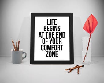 Life Begins At The End Of Your Comfort Zone, Comfort Zone Poster