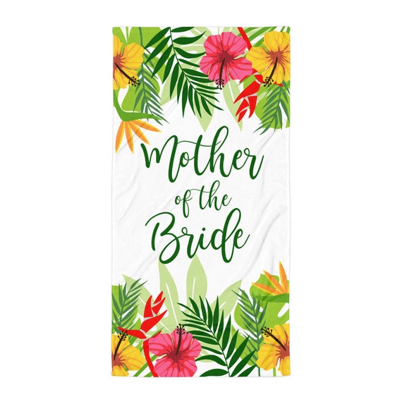 Mother of ther Bride Wedding Beach Towel | Beach Wedding Towel | Tropical Wedding Towels | Mother Bride Gift, Mother of Bride Gift | Mother