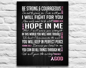 Be Strong & Courageous- Breast Cancer Awareness - Encouraging Bible verses -Instant DIGITAL DOWNLOAD, 8x10 11x14, christian gift