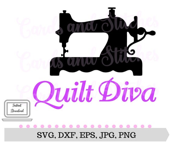 Download Quilt Diva SVG Quilting SVG Sewing Machine SVG Digital