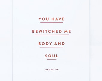 You Have Bewitched Me Body and Soul - Copper Foil Print