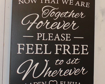 no seating chart for wedding sign