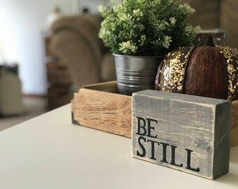 BE STILL block