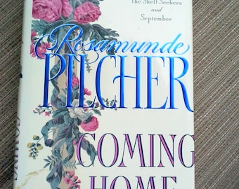 Coming Home by Rosamunde Pilcher, WW II dramatic literature, vintage hardcover book, family saga, author of the Shell Seekers