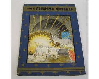 Christ Child Maud Miska Petersham 1931 w/ Dust Jacket