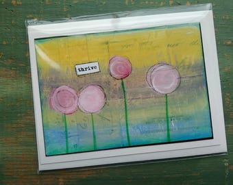 SALE! Inspirational Art Card, Whimsical Flower Card, Whimsical Art Card, Mixed Media Art Card, blank note card, pink, yellow, aqua "Thrive