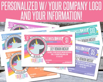 Unicorn Cash! - Personalized with your Company Logo and Information! You Print! - LLC07