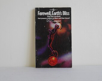 Farewell, Earth's Bliss by D G Compton, Tandem 1971, Science Fiction, Sci Fi Books, Novels, Vintage Sci-Fi, Sci-Fi, Sci Fi