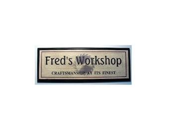 Personalized Workshop Sign- -Add name of your choice
