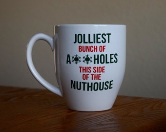 Jolliest bunch of assholes mug / christmas vacation mug
