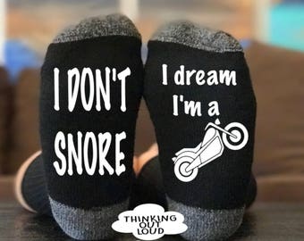 I Don't Snore- I dream I'm a motorcycle - Socks - Funny Novelty Gag Gift Idea- Funny Socks- Birthday Gift- Christmas Gift- Unisex Socks