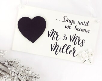 Wedding Countdown Plaque, Personalised Wedding Countdown, Unique Engagement Gifts, Days until Wedding day, Days until mr and mrs