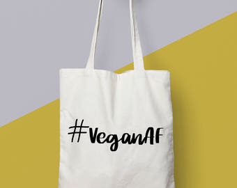 Vegan Gift. Vegan Bag. "VeganAF" Eco Tote Bag.