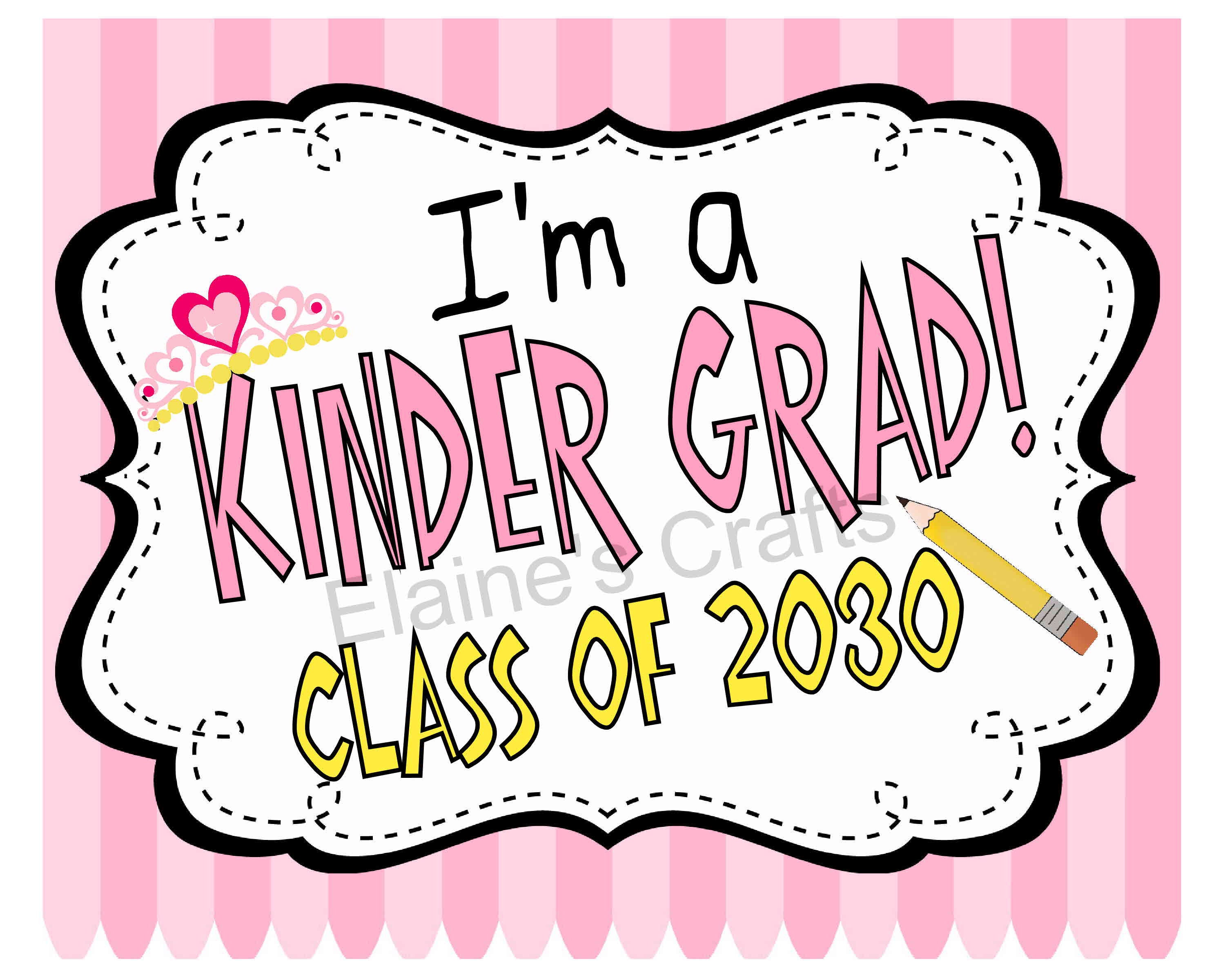 kindergarten graduation sign class of 2030 last day of school sign