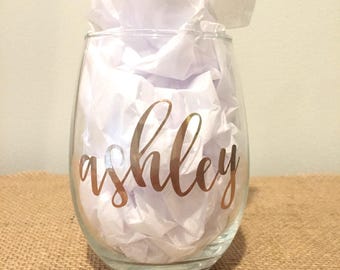 Personalized Wine Glass / Bridesmaids Glass / Stemless Wine Glass / Custom Wine Glass with Name in Gold / Bachelorette /Wedding Party Gift