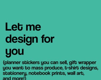 Custom Design Service