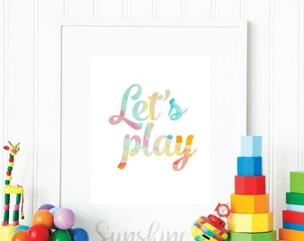 Let's Play, Playroom Print, Kids Playroom, Playroom Decor, Kids Decor, Kids Room, Nursery Print, Nursery Decor, Watercolor Print, Gift