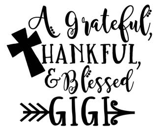 Free Free Blessed To Be Called Gigi Svg 832 SVG PNG EPS DXF File