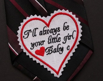Monogrammed Dad Tie Patch, wedding necktie patches, I'll always be your little girl Tie Patch. Best wedding gift Father of the Bride