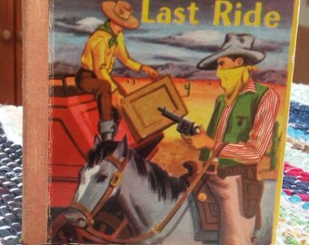 The Outlaws Last Ride miniature children's book 1949