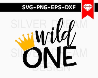 Wild One SVG Cut FIle, First Birthday Svg, New Baby Svg, Onesie SVG, One Years Old Svg, Cricut Files, Svg Files For Silhouette, Dxf Eps Png