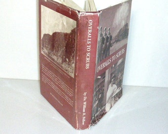 111517BB11 -- 1st RARE Signed OVERALLS to SCRUBS William Pellow Railroad Locomotive Train Book Train History Chapleau Train History