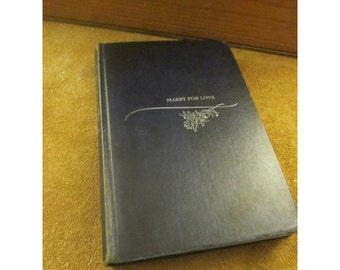 Marry For Love by Allene Corliss – Vintage Book Published by The World Publishing Company