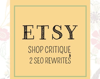 Etsy SEO Help - Etsy Shop Critique - Etsy SEO - Etsy Titles - SEO Help - Etsy Tags - Etsy Seller - Sell on Etsy - Listing Critiques