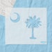 Palmetto Tree and Moon Stencil / South Carolina Flag Stencil