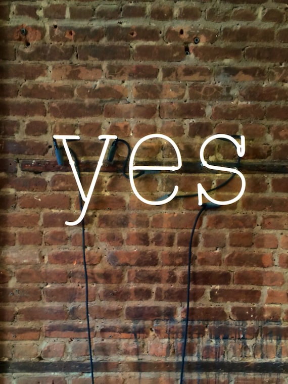 Yes Neon Sign, Ready-made