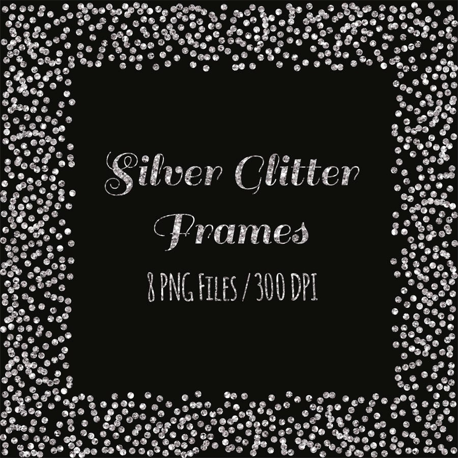 Download Silver glitter frames clipart, digital glitter frame ...