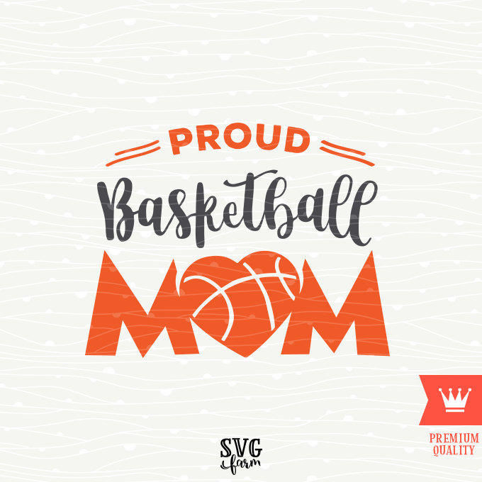 Download Proud Basketball Mom SVG Decal Cutting File Basketball Mama