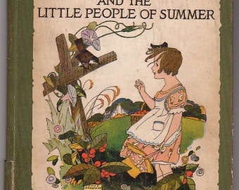 Loraine and the Little People of Summer by Elizabeth Gordon -- 1920 Edition, HTF