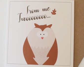 From Me Twoooo Owl Card