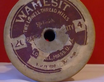 Antique Vintage wooden Bobbin Spool with Wamesit thread label from The Lowell Thread Mills Lowell, Ma Antique Vintage 1930's to 1940's