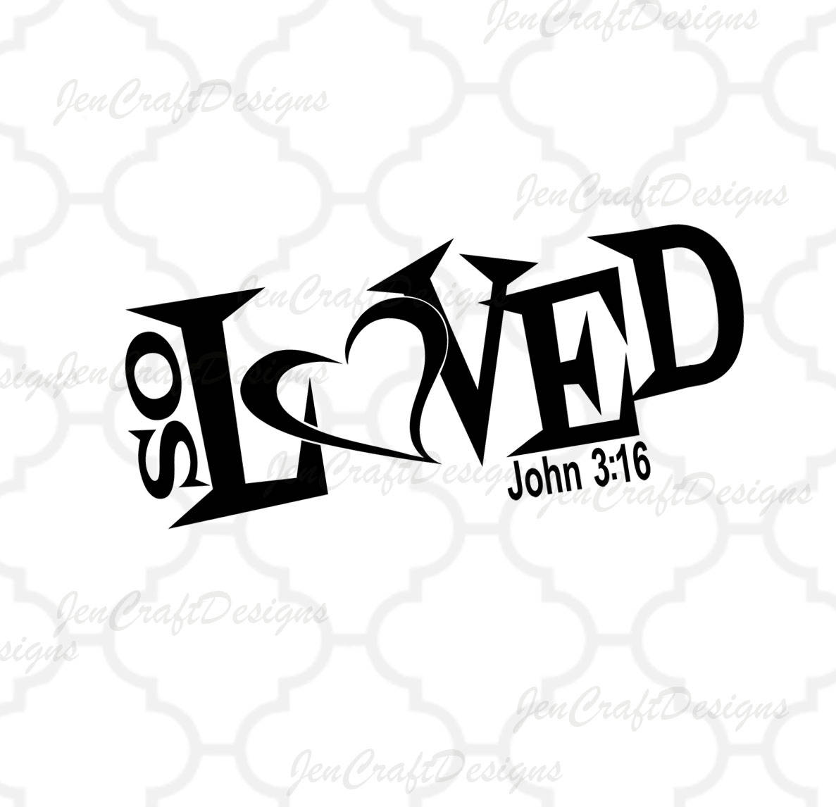 Download So Loved, Christian, I'm So Loved, New baby, Cuttable ...