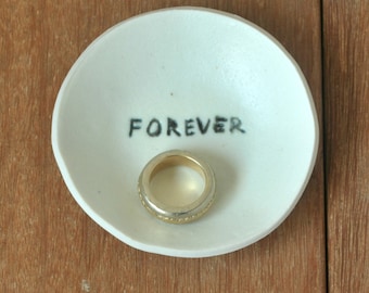 Ceramic Wedding Ring Dish, Porcelain Ring Holder, FOREVER Porcelain Ring Dish, Ring bearer, Jewel Dish, Engagement gift, Wedding Gift