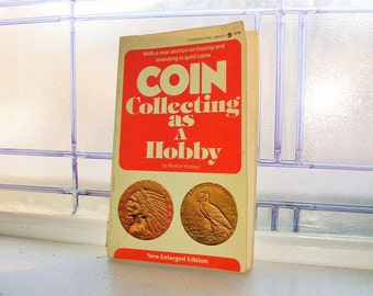 Coin Collecting As A Hobby by Burton Hobson Vintage Reference Book