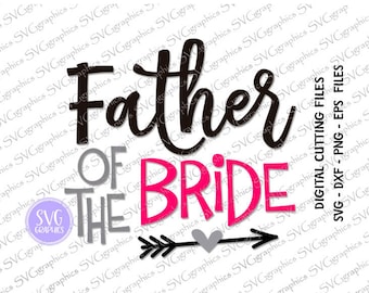 Download Father of bride svg | Etsy