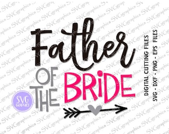 Free Free Father Of The Bride Svg Free 8 SVG PNG EPS DXF File