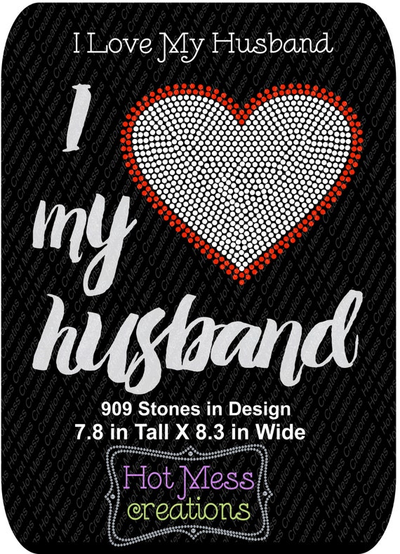 I Love My Husband SVG Valentine SVG Valentine Rhinestone