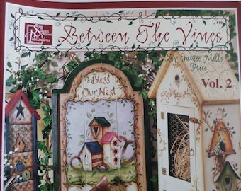 Between the Vines Vol.2 Decorative painting pattern book , tole painting