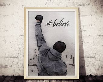 Rocky Inspirational Fan Art Poster #believe, Original Digital Watercolor Rocky Painting Print, Rocky Poster, Rocky Wall Decor, Rocky Balboa