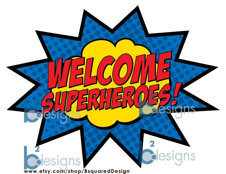 Superheroes Sign 8x10 DB INSTANT DOWNLOAD