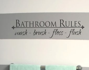 Bathroom Wall Decal Bathroom Rules Wash Brush Floss Flush Bath Bathroom Wall Decal Bathroom Rules Wash Brush Floss Flush Bath