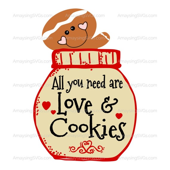 Download SVG All you need are love and cookies Christmas svg