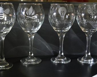 Hand Made Etched Wine Glasses-Buzzed,Lit,Toasted and Juiced A must Have Set of 4