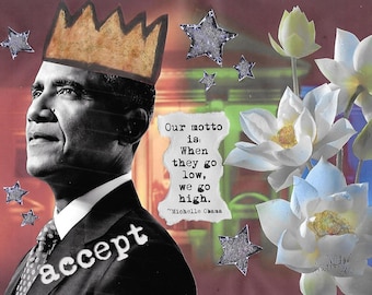 Go High - President Barack Obama
