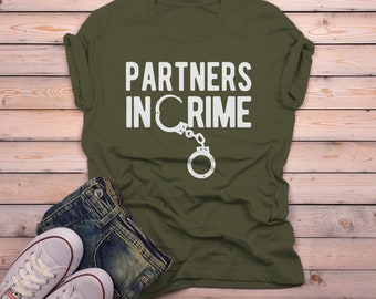 Men's Partners In Crime T Shirt Best Friends Shirt Matching Shirts Handcuffs Tee Gift Idea