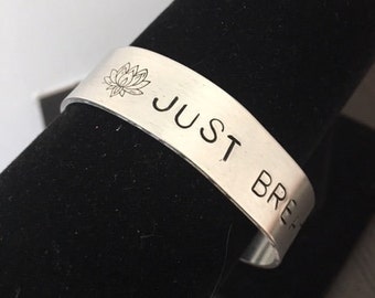 JUST BREATHE Cuff Bracelet